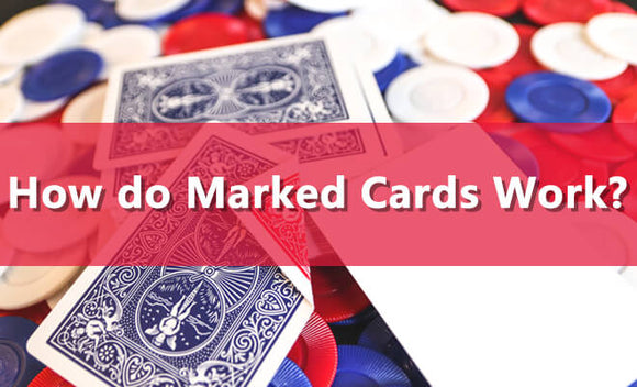 how do marked cards work