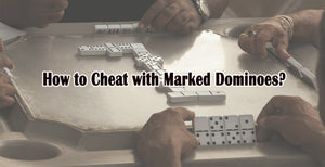 How to Cheat at Dominoes?